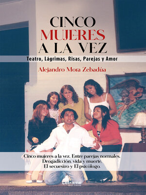 cover image of Cinco mujeres mujeres a la vez